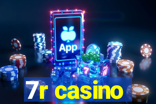 7r casino